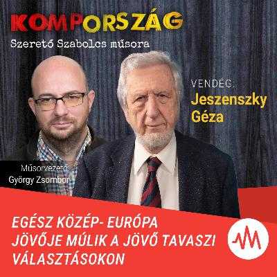 Jeszenszky Géza: Egész Közép-Európa jövője múlik a jövő tavaszi választásokon – Kompország Jeszenszky Géza: Egész Közép-Európa jövője múlik a jövő tavaszi választásokon – Kompország