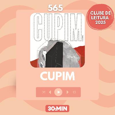 565: Cupim, de Layla Martínez 565: Cupim, de Layla Martínez