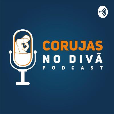 Corujas no Divā - Luto e perdas no cenário da pandemia - Parte 2