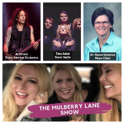 Al Pitrelli, Trans-Siberian Orchestra | Tina Adair, Sister Sadie | Dr. Swanson, Mayo Clinic Al Pitrelli, Trans-Siberian Orchestra | Tina Adair, Sister Sadie | Dr. Swanson, Mayo Clinic