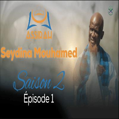 ASSIRAH - Seydina Mouhamed - Saison 2 - Épisode 1