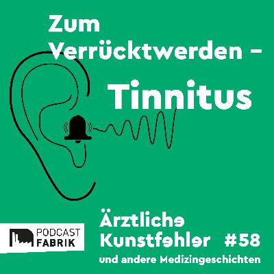 Zum Verrücktwerden - Tinnitus