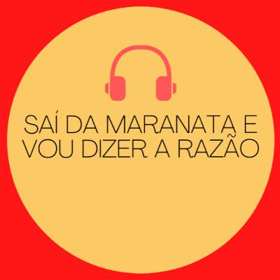 (Tm) 27 - Saí da Maranata e vou dizer a razão