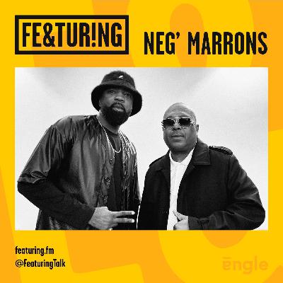 Featuring Neg' Marrons Featuring Neg' Marrons