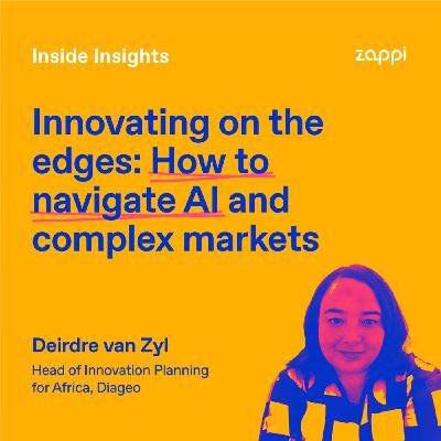 #77 - Innovating on the edges: How to navigate AI and complex markets