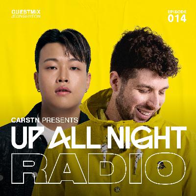 CARSTN presents: Up All Night Radio #067 [CARSTN & GAMPER & DADONI Mix]