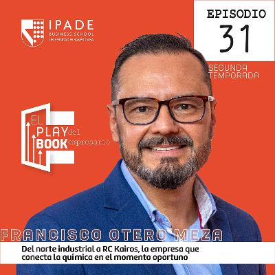 Francisco Otero Meza: del norte industrial a RC Kairos, la empresa que conecta la química en el momento oportuno