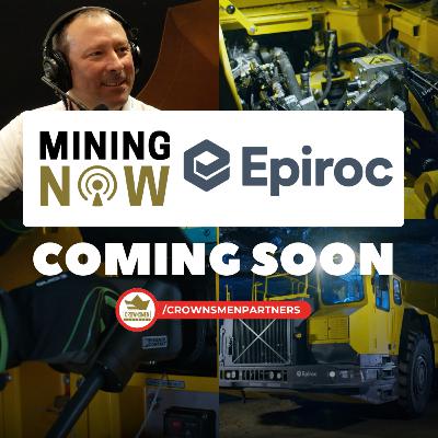 COMING SOON on Mining NOW: Epiroc Filmed at MEMO