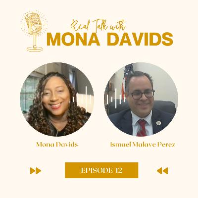 Episode 12: Ismael Malave Perez, Candidate for Comptroller