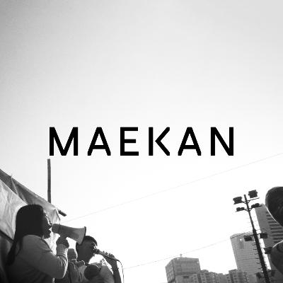 MAEKAN Session — The Need for Criticism