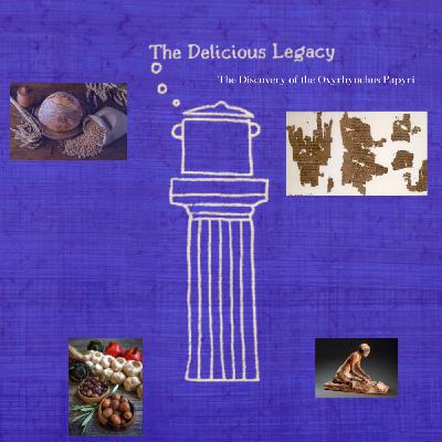 The Discovery of the Oxyrhynchus Papyri