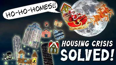16.1 – A Realistic Solution to the Forever Housing Crisis (make it happen!) 16.1 – A Realistic Solution to the Forever Housing Crisis (make it happen!)