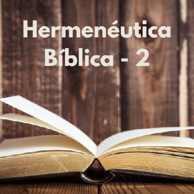 Hermenéutica 2 - Escuelas de interpretación