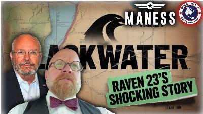 The Saga of Raven 23 | The Rob Maness Show EP 584