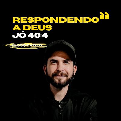 Respondendo a Deus Respondendo a Deus