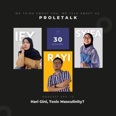 Hari Gini, Toxic Masculinity?