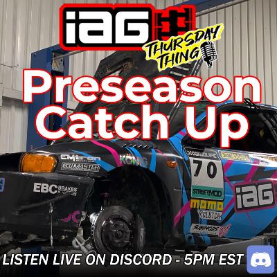 IAG Thursday Thing EP.121: Preseason Catch up!