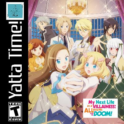 My Next Life as a Villainess: All Routes Lead to Doom! - Un Isekai más a la lista