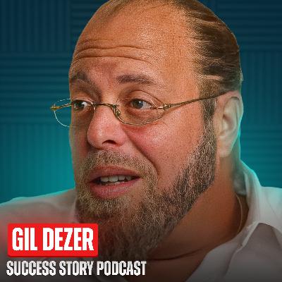 Gil Dezer - Developer & Visionary | From $500 Million Debt to Luxury Real Estate Empire
