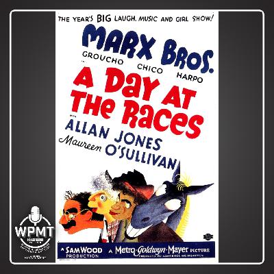 WPMT #133: A Day at the Races