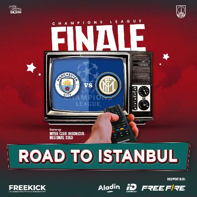 ROAD TO ISTANBUL | FREEKICK X Inter Club Indonesia ROAD TO ISTANBUL | FREEKICK X Inter Club Indonesia