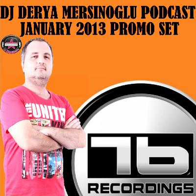 DJ DERYA MERSINOGLU 76 RECORDINGS JANUARY 2013 PROMO SET