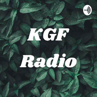 KGF Radio (Trailer)