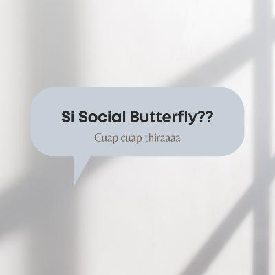 Si Social Butterfly