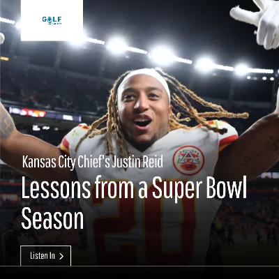 Justin Reid: Lessons from a Super Bowl Season