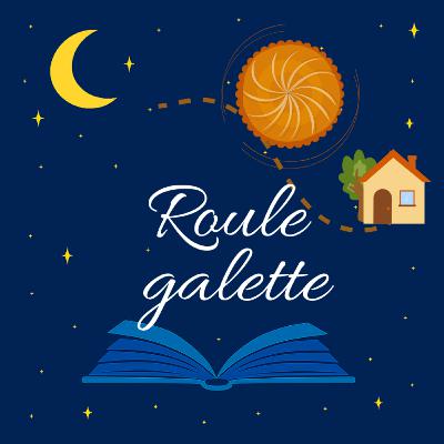 Roule galette (réadaptation sonore) Roule galette (réadaptation sonore)