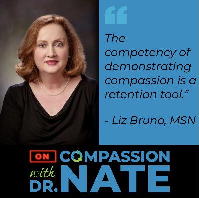 Compassion is a Core Competency in Healthcare with Elizabeth Bruno