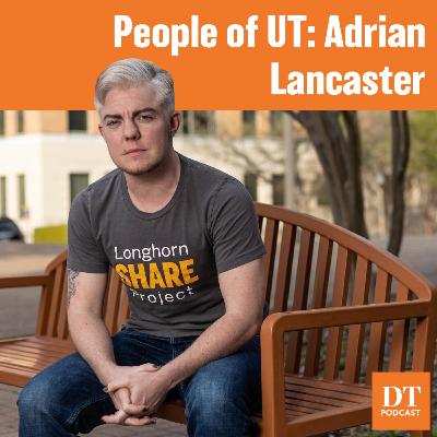 People of UT: Adrian Lancaster