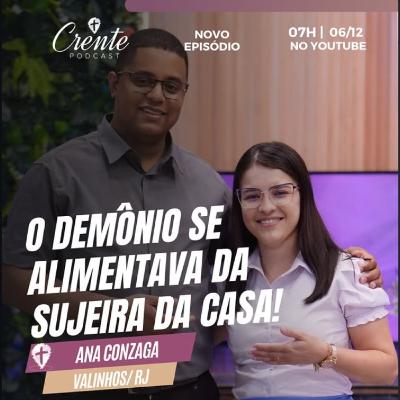 CHOCANTE: A Sujeira da Sua Casa Atrai Demônios! | ANA GONZAGA