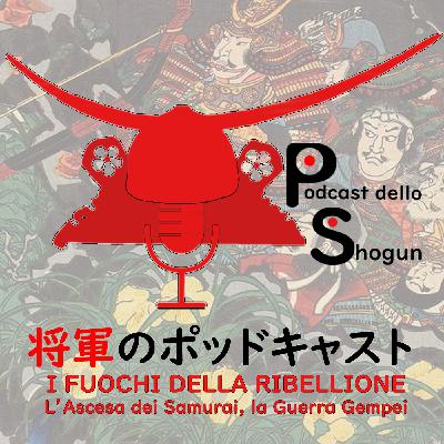 L'Ascesa dei Samurai - Ep. 8 - La Guerra Gempei, Fase 1 - I Fuochi della Ribellione