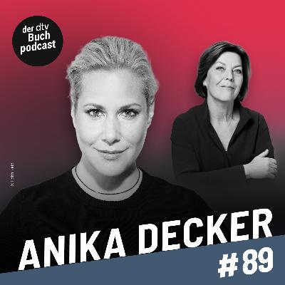 Dora Heldt trifft - Anika Decker