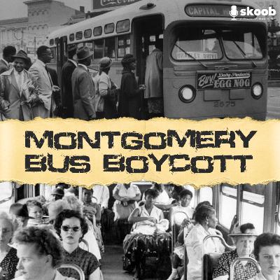 What was the Montgomery Bus Boycott?