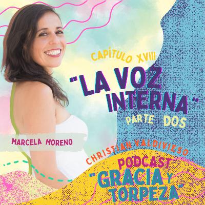 Capítulo XVIII: La Voz Interna. PARTE 2