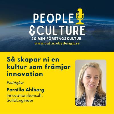 Så skapar ni en kultur som främjar innovation Så skapar ni en kultur som främjar innovation