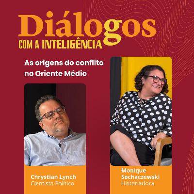Monique Sochaczewski: As raízes do conflito no Oriente Médio por Monique Sochaczewski