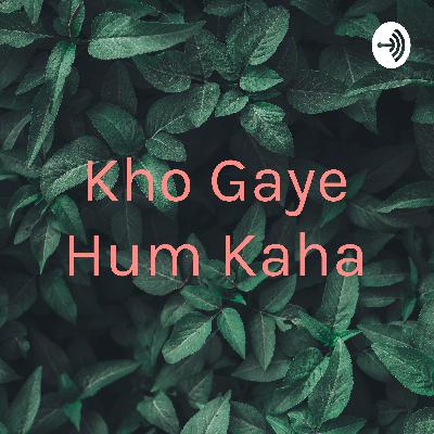 Kho Gaye Hum Kaha (Trailer)