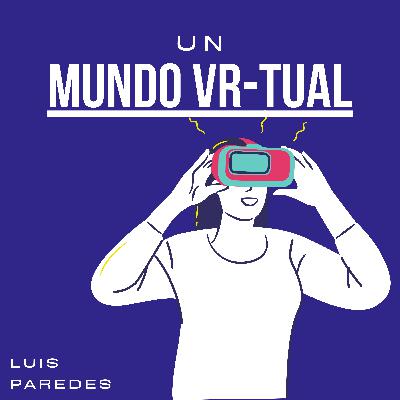 Trailer - Un mundo VR-tual