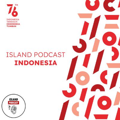 S2 Ep. 18 | Dirgahayu Republik Indonesia ke 76th