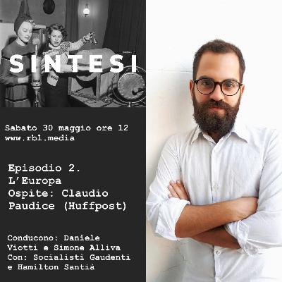 Episodio 2. L’Europa con Claudio Paudice