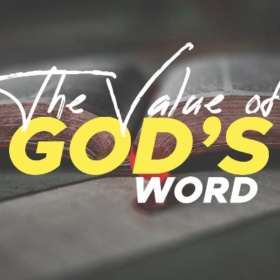 Bethlehem Bulletin | The Value of God’s Word