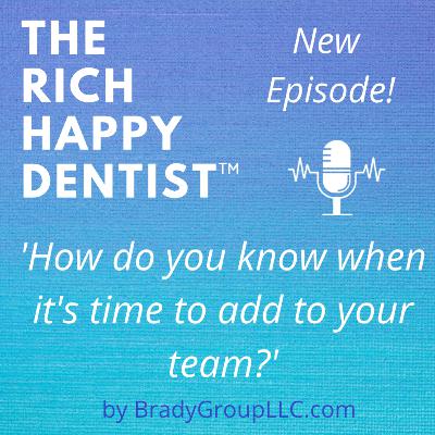 How do you know when it's time to add to your team?