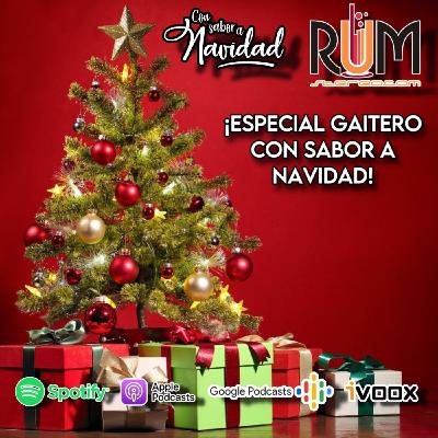 Con Sabor a Navidad -T004 EP012 " ¡ESPECIAL GAITERO, CON SABOR A NAVIDAD!" Con Sabor a Navidad -T004 EP012 " ¡ESPECIAL GAITERO, CON SABOR A NAVIDAD!"