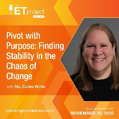 Pivot with Purpose : Finding Stability in the Chaos of Change