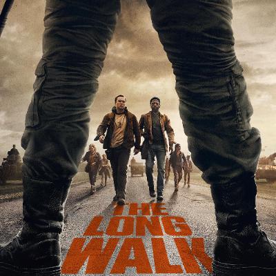 Podcast #207 - The Long Walk (2025) Podcast #207 - The Long Walk (2025)