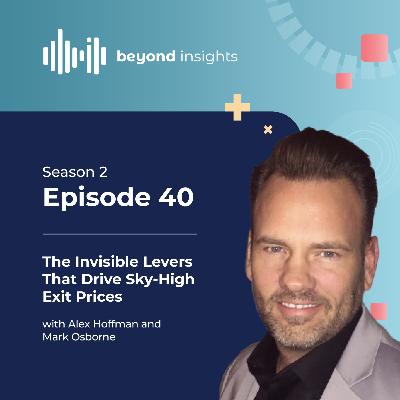 The Invisible Levers That Drive Sky-High Exit Prices