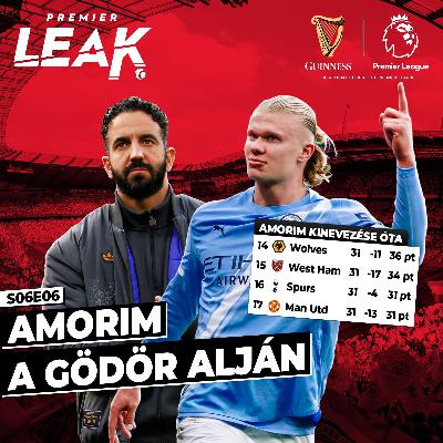 Amorim a gödör alján l Premier Leak S06E06